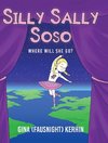 Silly Sally Soso