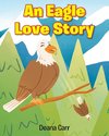 An Eagle Love Story