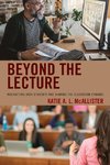 Beyond the Lecture