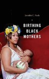 Birthing Black Mothers