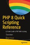 PHP 8 Quick Scripting Reference