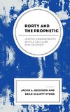 Rorty and the Prophetic