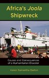 Africa's Joola Shipwreck