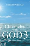 Chronicles with God 3