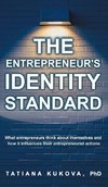 The Entrepreneur's Identity Standard