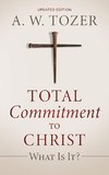 Total Commitment to Christ