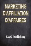 Marketing d'affiliation d'affaires