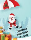 My Christmas Countdown To Santa