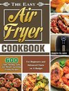 The Easy Air Fryer Cookbook