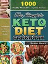 The Complete Keto Diet Cookbook