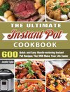 The Ultimate Instant Pot Cookbook