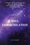 Soul Communication