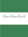 First Class Devil