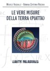 Le vere misure della Terra (piatta)