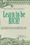 Learn to be RICH