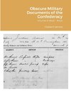 Obscure Military Documents of the Confederacy