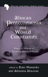 African Pentecostalism and World Christianity