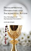 Developmental Disabilities and Sacramental Access