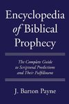 Encyclopedia of Biblical Prophecy