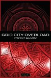 Grid City Overload