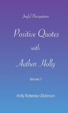 Positive Quotes with Author Holly