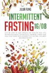 INTERMITTENT FASTING 16/8