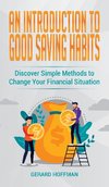 An Introduction to Good Saving Habits