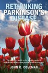 Rethinking Parkinson's Disease