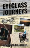 EYEGLASS JOURNEYS