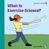 What Is Exercise Science?