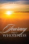 Journey Into Wholeness