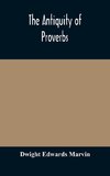 The antiquity of proverbs