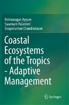 Coastal Ecosystems of the Tropics - Adaptive Management