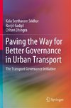 Paving the Way for Better Governance in Urban Transport