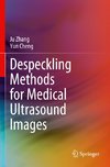 Despeckling Methods for Medical Ultrasound Images