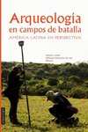 Arqueología en Campos de Batalla