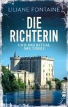 Die Richterin und das Ritual des Todes