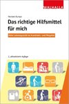 Das richtige Hilfsmittel für mich