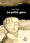 La petite gare