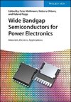 Wide Bandgap Semiconductors for Power Electronics