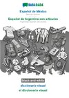 BABADADA black-and-white, Español de México - Español de Argentina con articulos, diccionario visual - el diccionario visual