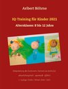 IQ-Training für Kinder 2021