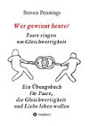 Wer gewinnt heute? Paare ringen um Gleichwertigkeit