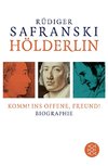 Hölderlin: Komm! ins Offene, Freund!