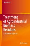 Treatment of Agroindustrial Biomass Residues