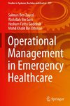 Operational Management in Emergency Healthcare