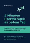 5 Minuten Paartherapie an jedem Tag - 365 Übungen und Denkimpulse aus der Paarberatung