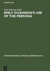 Emily Dickinson's use of the persona