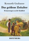 Das goldene Zeitalter