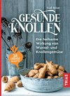 Gesunde Knollen